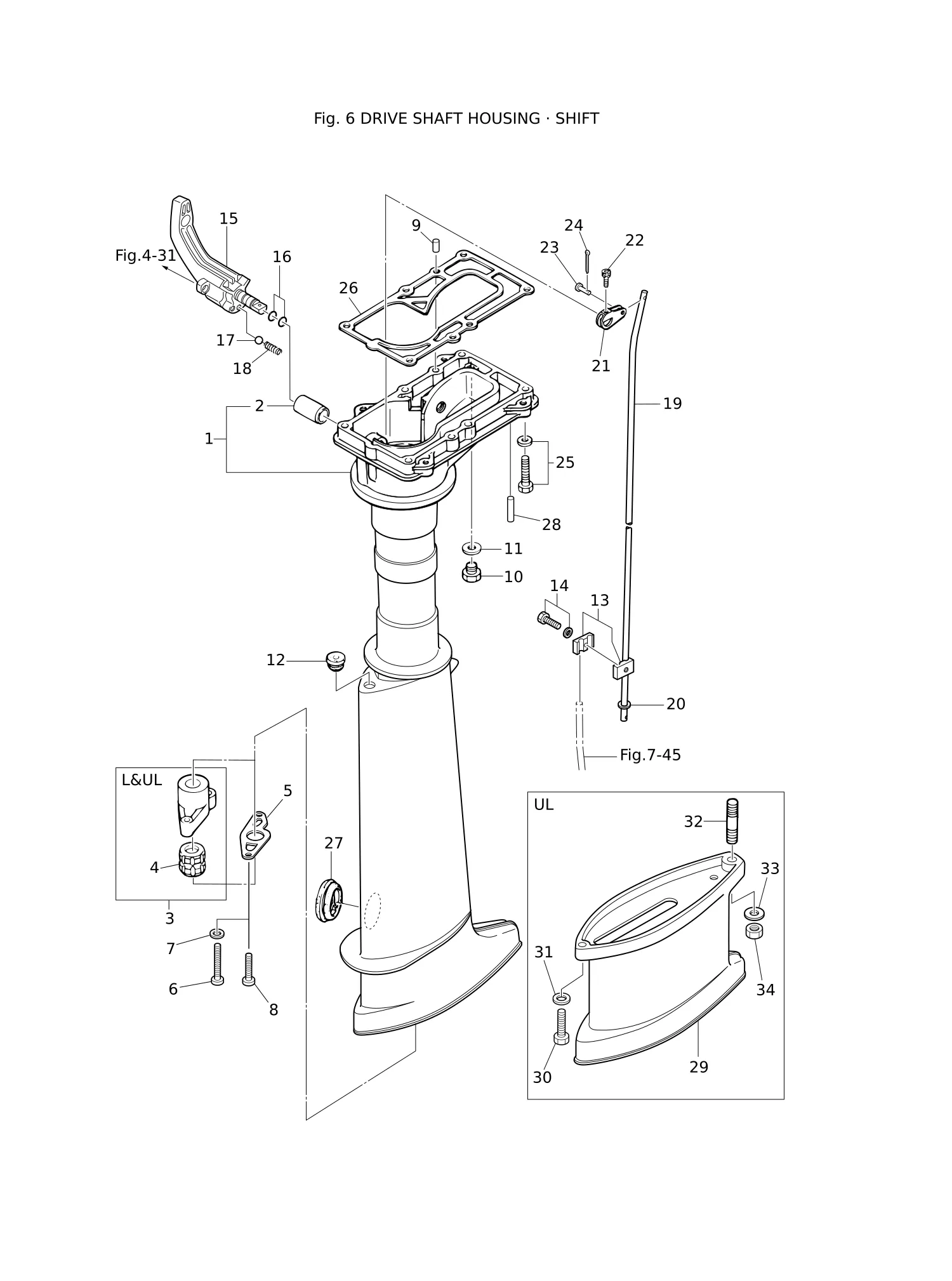 DRIVE SHAFT HOUSING · SHIFT