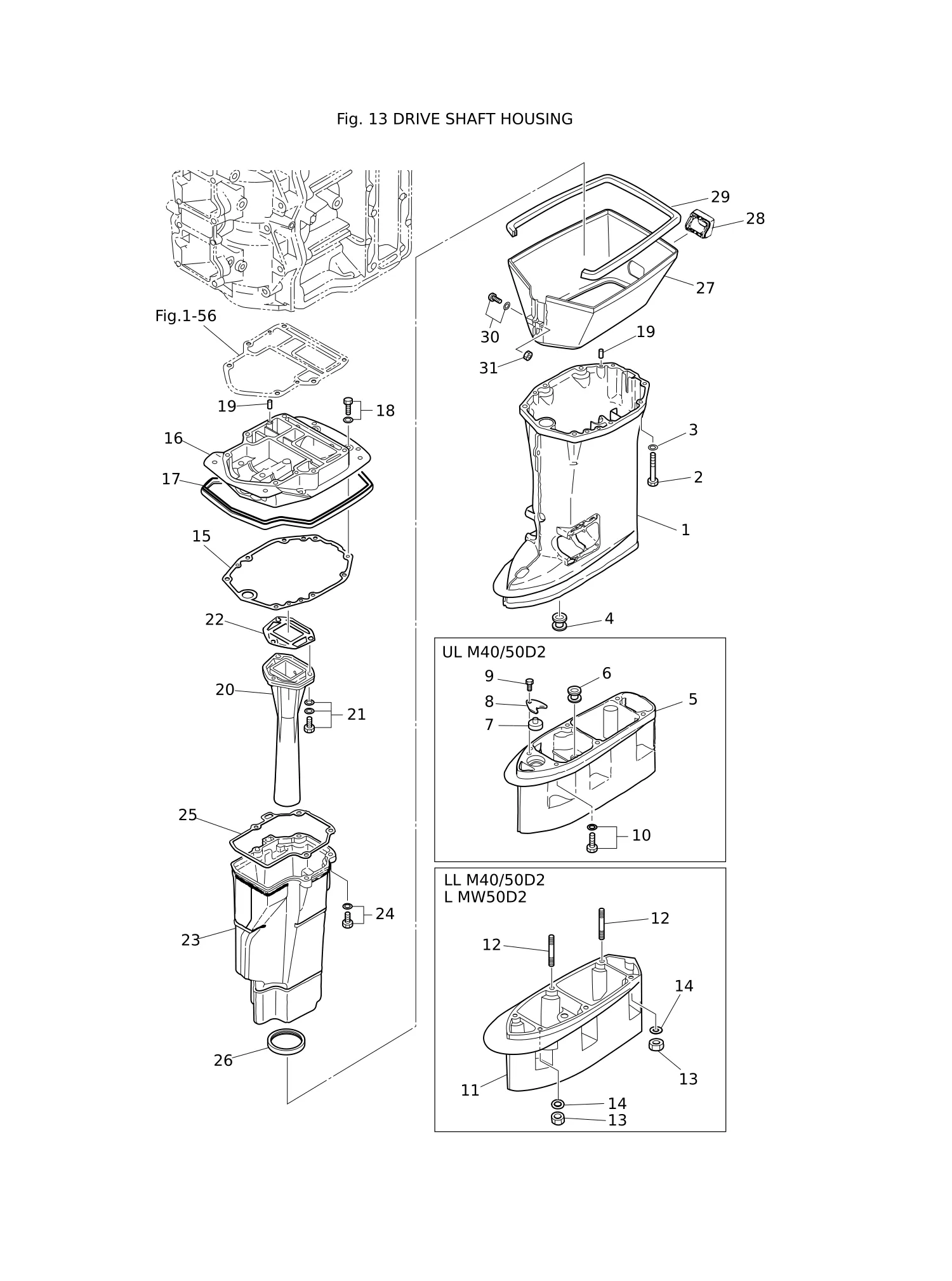 DRIVE SHAFT HOUSING